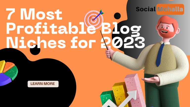 Read more about the article 7 Most Profitable Blog Niches for 2023