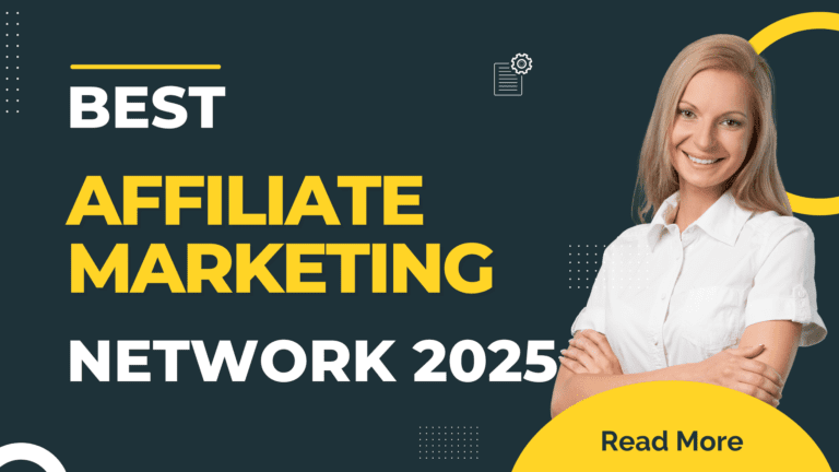 Read more about the article Affiliate Network India: A Complete Guide to Affiliate Marketing & Best Networks in 2025